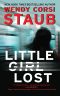 [The Foundlings Trilogy 01] • Little Girl Lost